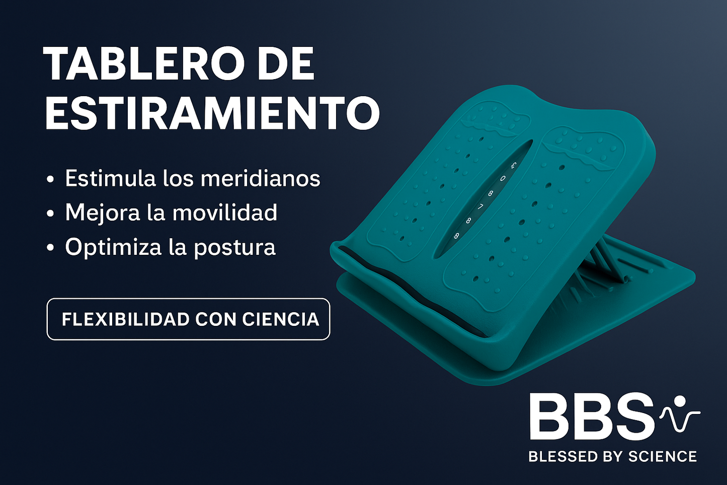 Tablero de Estiramiento BBS | Flexibilidad y Estimulación Postural con Ciencia